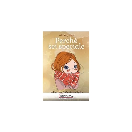 PERCHE' SEI SPECIALE