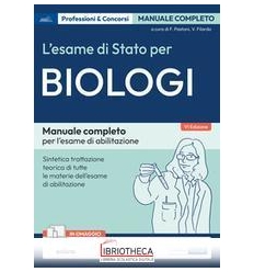 ESAME DI STATO PER BIOLOGI MANUALE 6ED