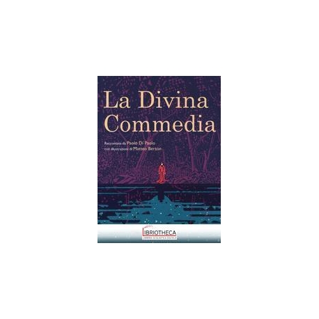 DIVINA COMMEDIA. EDIZ. ILLUSTRATA (LA)