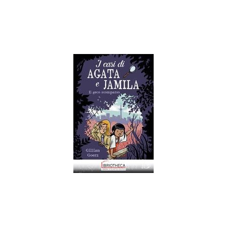 I CASI DI AGATA E JAMILLA