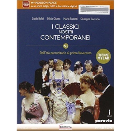 CLASSICI NOSTRI CONTEMPORANEI ED. MYLAB 5.2 ED. MISTA