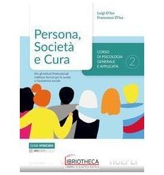 PERSONA SOCIETA E CURA 2 ED. MISTA