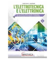 ELETTRONICA E ELETTROTECNICA 3 ED. MISTA