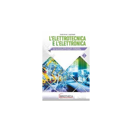 ELETTRONICA E ELETTROTECNICA 3 ED. MISTA