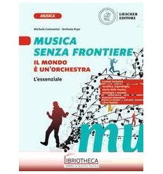 MUSICA SENZA FRONTIERE ED. MISTA