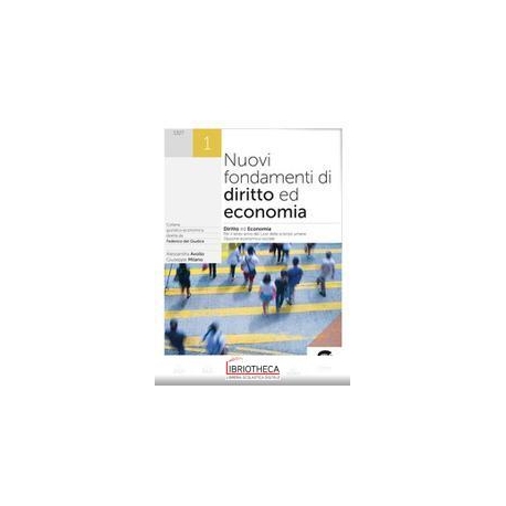 NUOVI FONDAMENTI DI DIRITTO ED ECONOMIA ED. MISTA