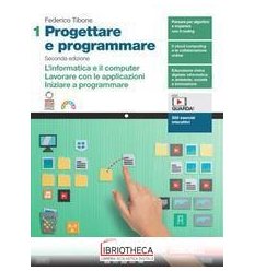 PROGETTARE E PROGRAMMARE 1 ED. MISTA