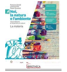 NOI, LA NATURA E LAMBIENTE A+B+C+D ED. MISTA