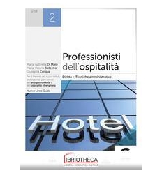 PROFESSIONISTI DELL'OSPITALITA' 2 ED. MISTA