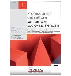 PROFESSIONISTI DEL SETTORE SANITARIO E SOCIO ASSISTENZIALE ED. ONLINE