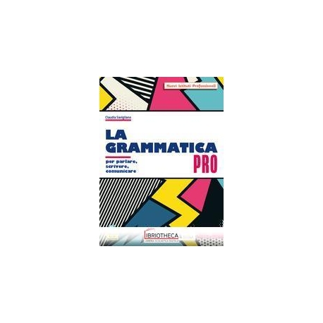 GRAMMATICA PRO ED. MISTA