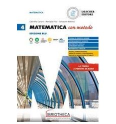 MATEMATICA CON METODO ED. BLU 4 ED. MISTA
