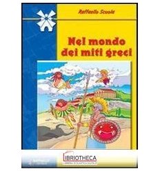 NEL MONDO DEI MITI GRECI