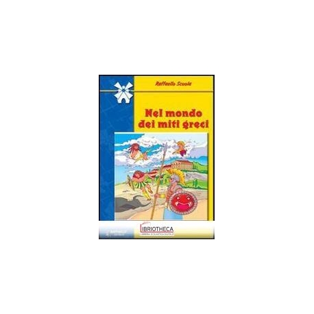 NEL MONDO DEI MITI GRECI