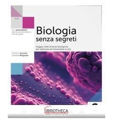 BIOLOGIA SENZA SEGRETI ED. MISTA