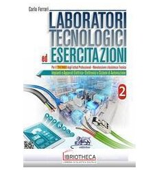 LABORATORI TECNOLOGICI ED ESERCITAZIONI 2 ED. MISTA