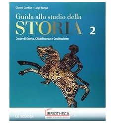 GUIDA ALLO STUDIO DELLA STORIA ED. VERDE 2 ED. MISTA