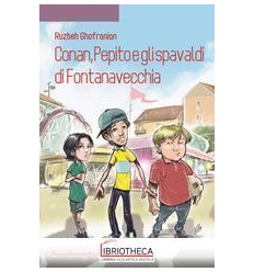 Conan, Pepito e gli spavaldi di Fontanavecchia