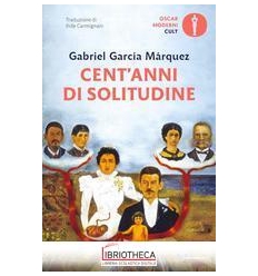 CENT'ANNI DI SOLITUDINE N.E.
