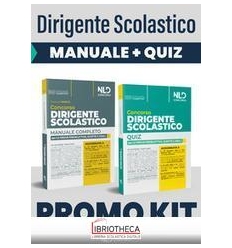 Kit dirigente scolastico. Manuale+Quiz