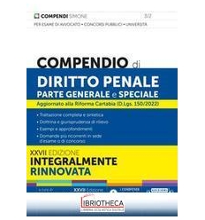 COMPENDIO DI DIRITTO PENALE - PARTE GENERALE E SPECI