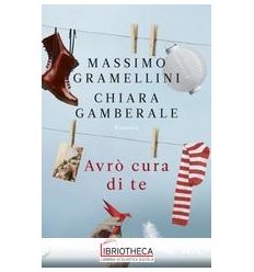 AVRÒ CURA DI TE