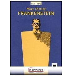 FRANKENSTEIN LETTO DA GIULIO SCARPATI. AUDIOLIBRO. C