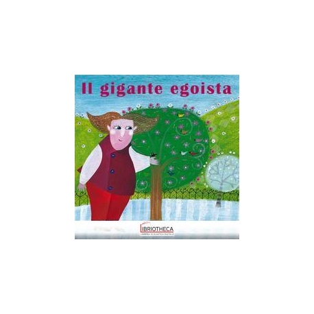 IL GIGANTE EGOISTA