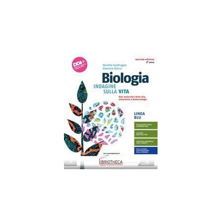 BIOLOGIA INDAGINE SULLA VITA ED. ONLINE