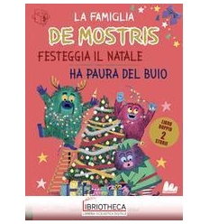 FAMIGLIA DE MOSTRIS FESTEGGIA