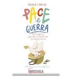 PACE E GUERRA