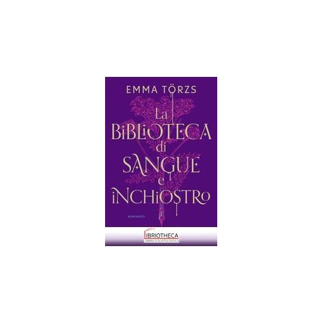 BIBLIOTECA DI SANGUE E INCHIOSTRO (LA)