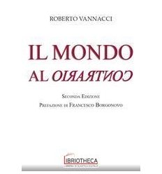 IL MONDO AL CONTRARIO