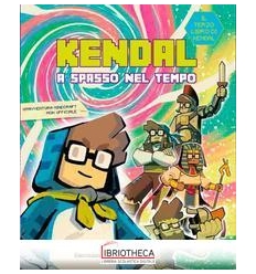 KENDAL A SPASSO NEL TEMPO