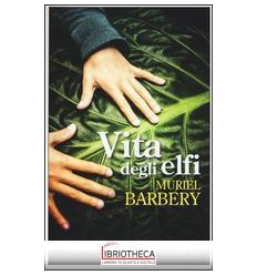 VITA DEGLI ELFI