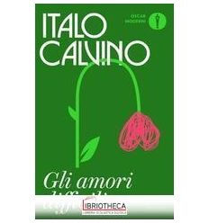 GLI AMORI DIFFICILI