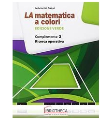 LA MATEMATICA A COLORI EDIZIONE VERDE COMPLEMENTO 3
