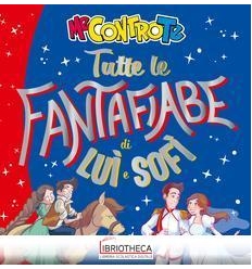 TUTTE LE FANTAFIABE DI LU E SOF