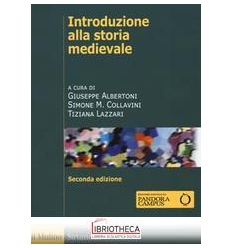 INTRODUZIONE ALLA STORIA MEDIEVALE