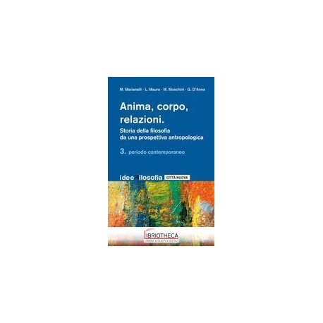 ANIMA, CORPO, RELAZIONI/3