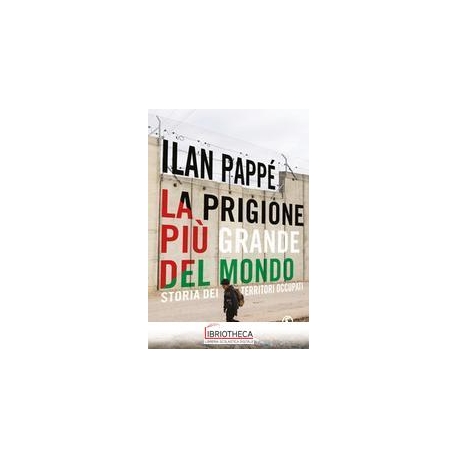 La prigione più grande del mondo