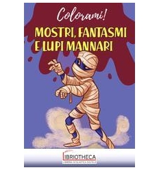 MOSTRI FANTASMIE LUPO MANNARI