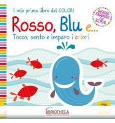 ROSSO, BLU E... IL MIO PRIMO LIBRO DEI C