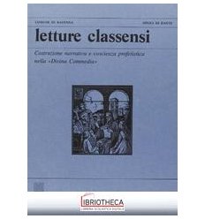 LETTURE CLASSENSI. VOL. 29: COSTRUZIONE NARRATIVA E