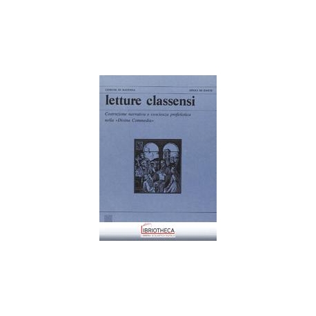 LETTURE CLASSENSI. VOL. 29: COSTRUZIONE NARRATIVA E