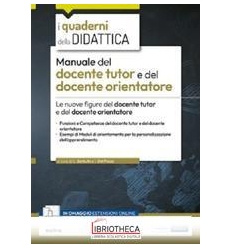 MANUALE DEL DOCENTE TUTOR ORIENTATORE