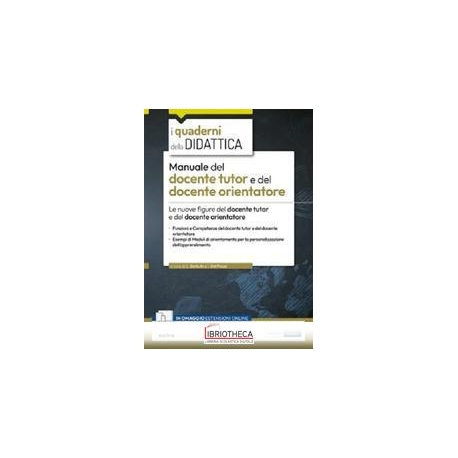 MANUALE DEL DOCENTE TUTOR ORIENTATORE