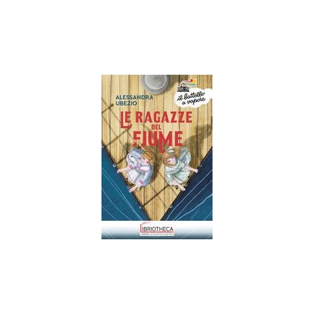 LE RAGAZZE DEL FIUME