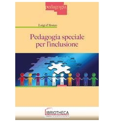 PEDAGOGIA SPECIALE PER L'INCLUSIONE